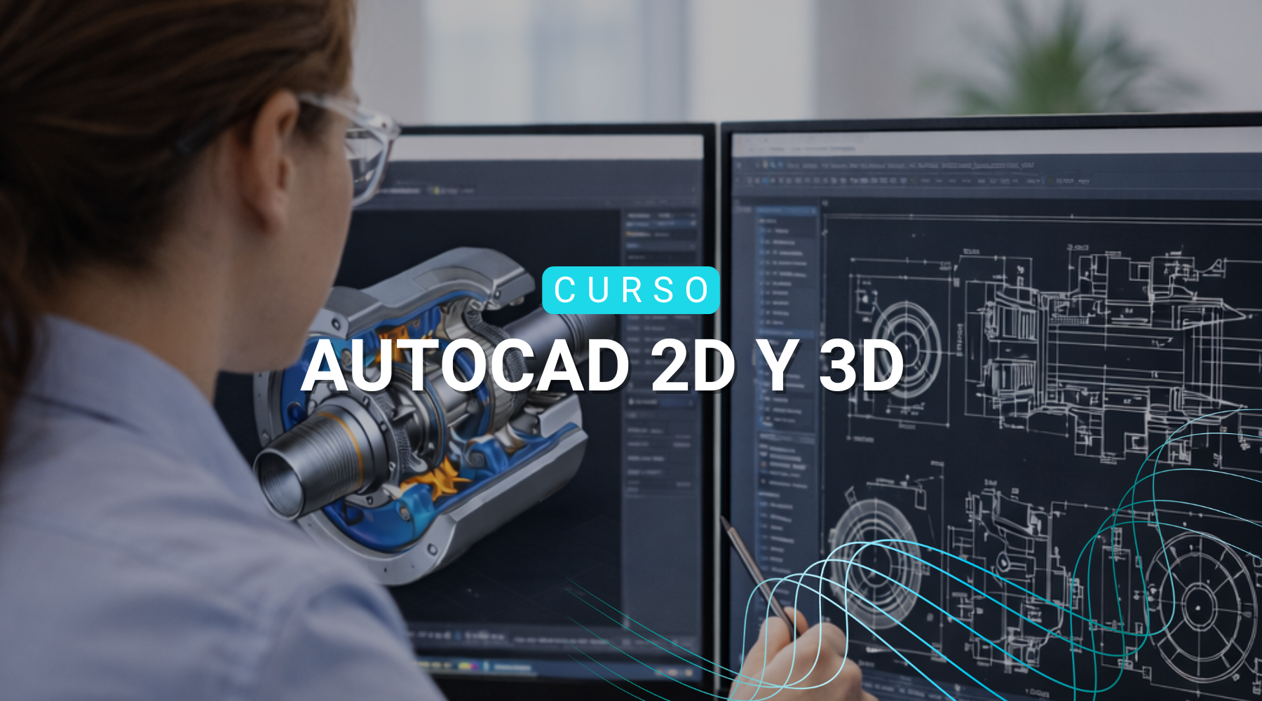 Curso de AutoCAD 2D y 3D