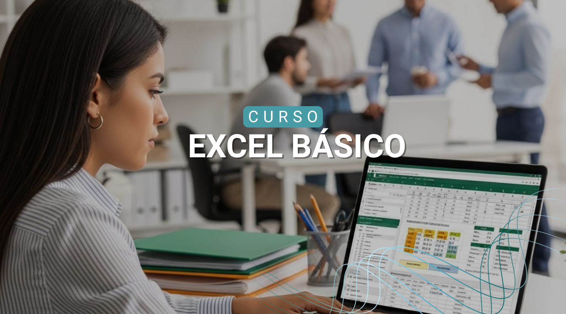 MS Excel Básico Aplicado a la Gestión y el Trabajo Diario